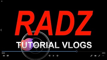 Radz TV Intro l Radz Tutorial Vlogs