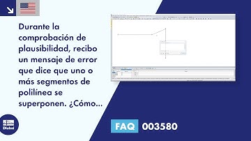 [EN] [ES] FAQ 003580 | Durante la comprobación de plausibilidad, recibo un mensaje de error que d...