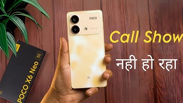 How to Fix Incoming Call Not Showing in Poco X6 Neo, Call Screen OFF Ho Jata Hain