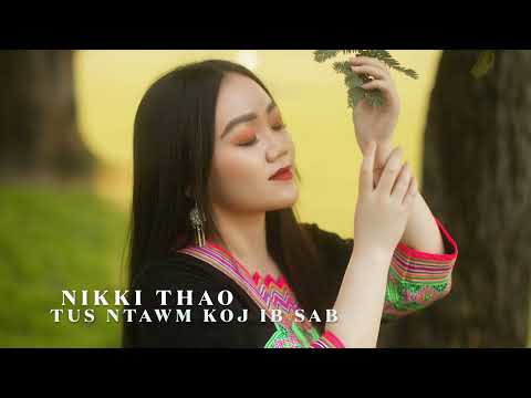 Nikki Thao - Tus Ntawm Koj Ib Sab [OFFICIAL AUDIO]