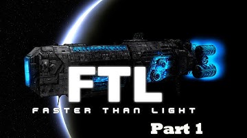 FTL - Faster than light gameplay (part 1) - "Flash gordon"