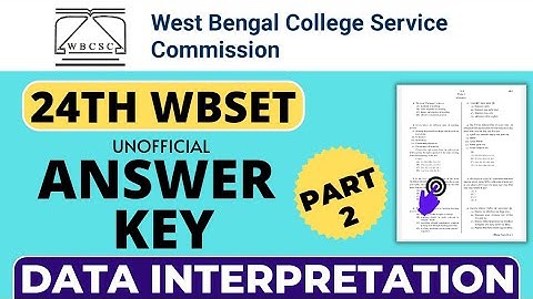 WB SET 2023 GENERAL PAPER ANSWER KEY | DATA INTERPRETATION PART | Paper 1 Answer Key Analysis