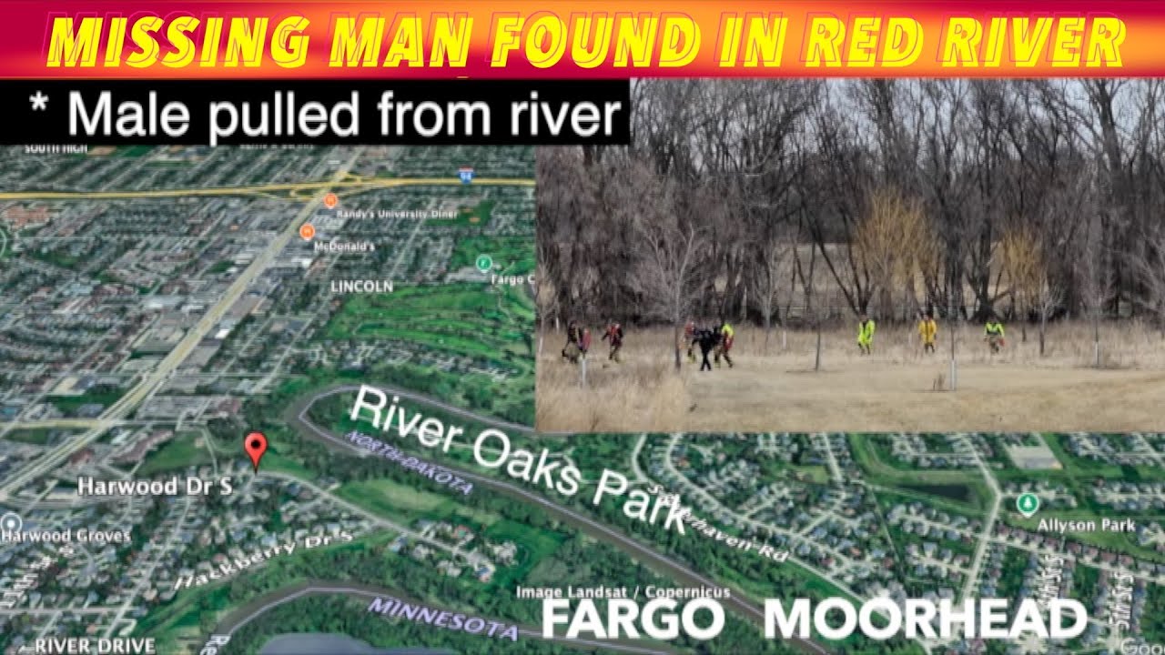 UPDATE: Missing Man Found In Red River at Moorhead, * Man Died, No ID ...