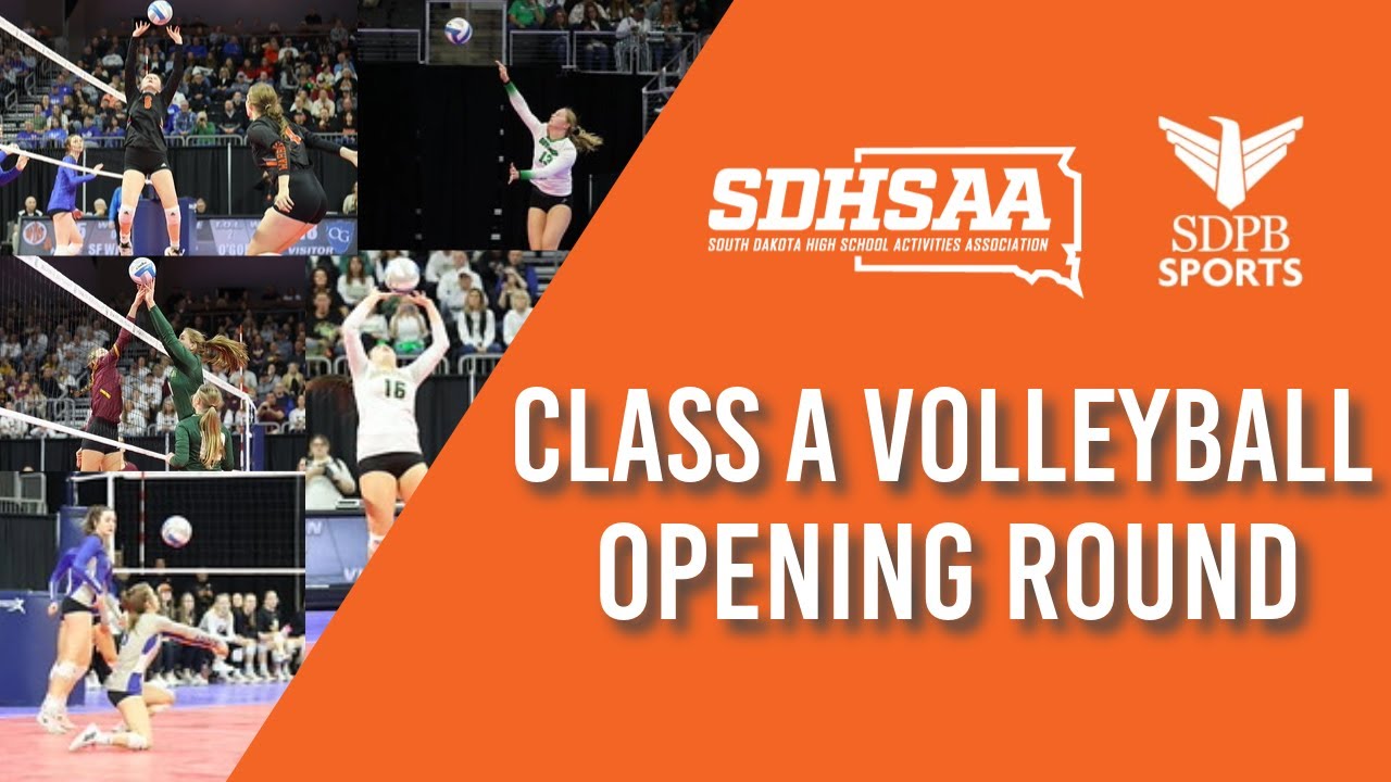 Class A - 2023 State Volleyball Tournament (Afternoon Session) | SDPB ...
