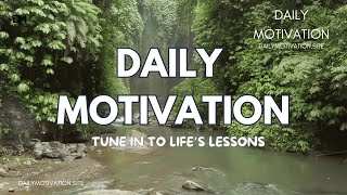 Tune in to Life's Lessons | May 28th 2025 | DAILY MOTIVATIONAL VIDEOS | Mindfulness & Awareness screenshot 5