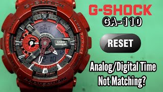 G-SHOCK GA-110 Analog Digital Time Not Matching?  Easy Way To Adjusting (Reset)