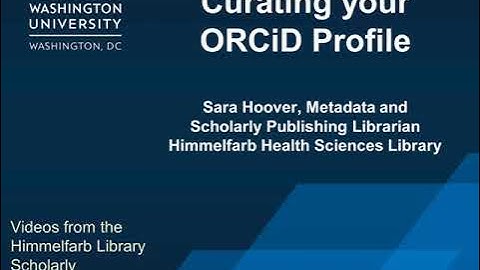 Curating Your ORCiD Profile