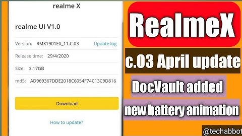 Realme X new Update rolled out C.03 | April SecurityPatch 2020 | Decimal battery animation| DocVault