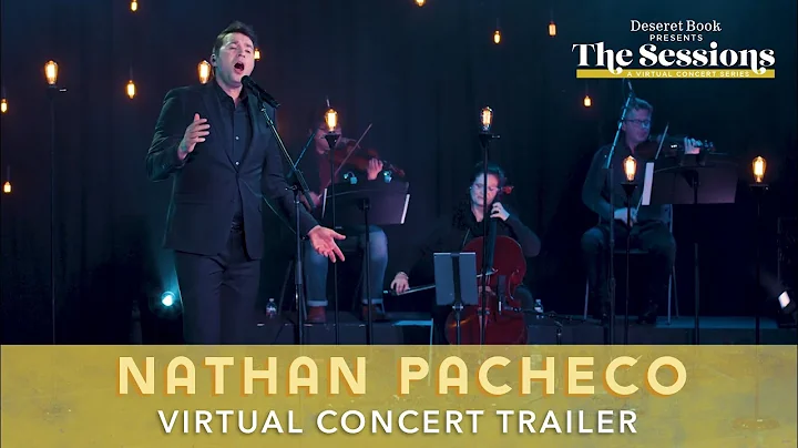 Nathan Pacheco Virtual Concert Trailer: Deseret Bo...