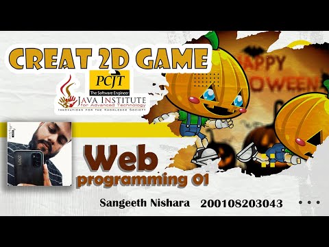 JavaScript 2D Game Development |  Java Institute | Sangeeth Nishara