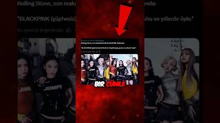 Rolling Stoneun Blackpink Tanımı Tartışma Yarattı