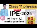 TG/AP INTERMEDIATE first year physics important ipe questions | class 11 imp questions physics