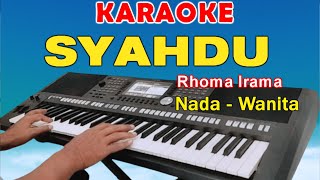 Download Lagu SYAHDU - KARAOKE | NADA WANITA || RHOMA IRAMA MP3 Download Lagu SYAHDU - KARAOKE | NADA WANITA || RHOMA IRAMA MP3