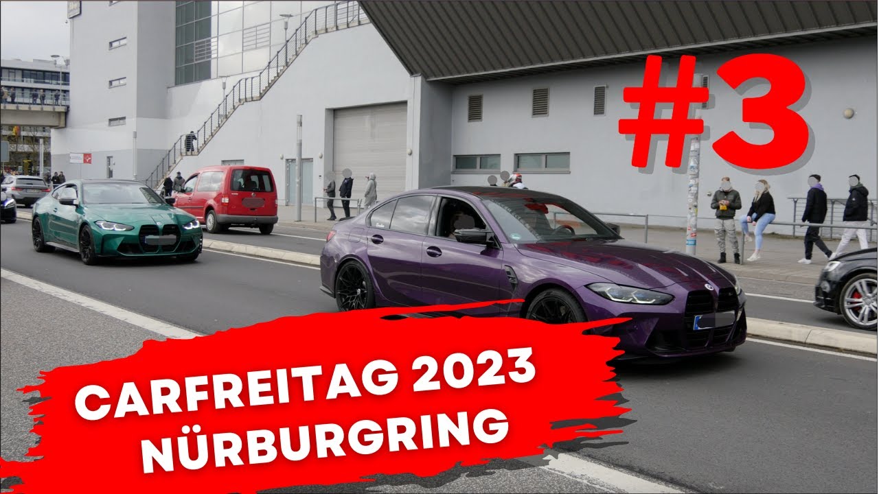 Nurburgring Carfreitag 2023