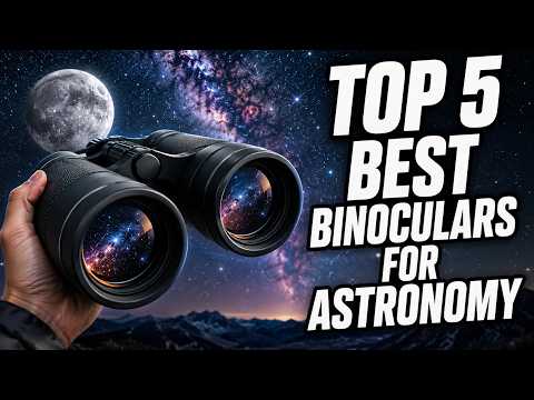 🔭 5 Best Binoculars for Astronomy in 2026 | See the Night Sky Like Never Before!