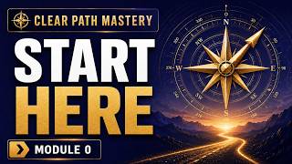 Clear Path Mastery How the App Works Start Here