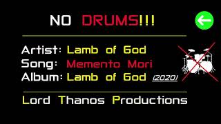 Lamb of God - Memento Mori | NO DRUMS  | Backing Track | (Drumless)