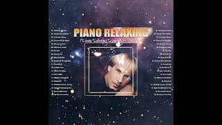 Richard Clayderman Greatest Hits || Best Piano Realxing || Piano Beautifull PIANO RELAXING 2023 💖