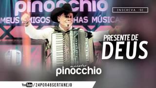 Maestro Pinocchio - Presente de Deus