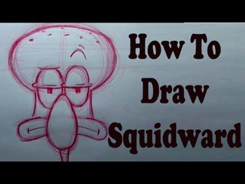 How To Draw Squidward