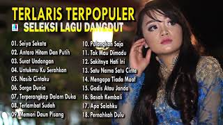 Seleksi Lagu Dangdut  Seleksi Dangdut