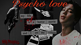 'Psycho Love' × Jimin One Shot {Part 2}