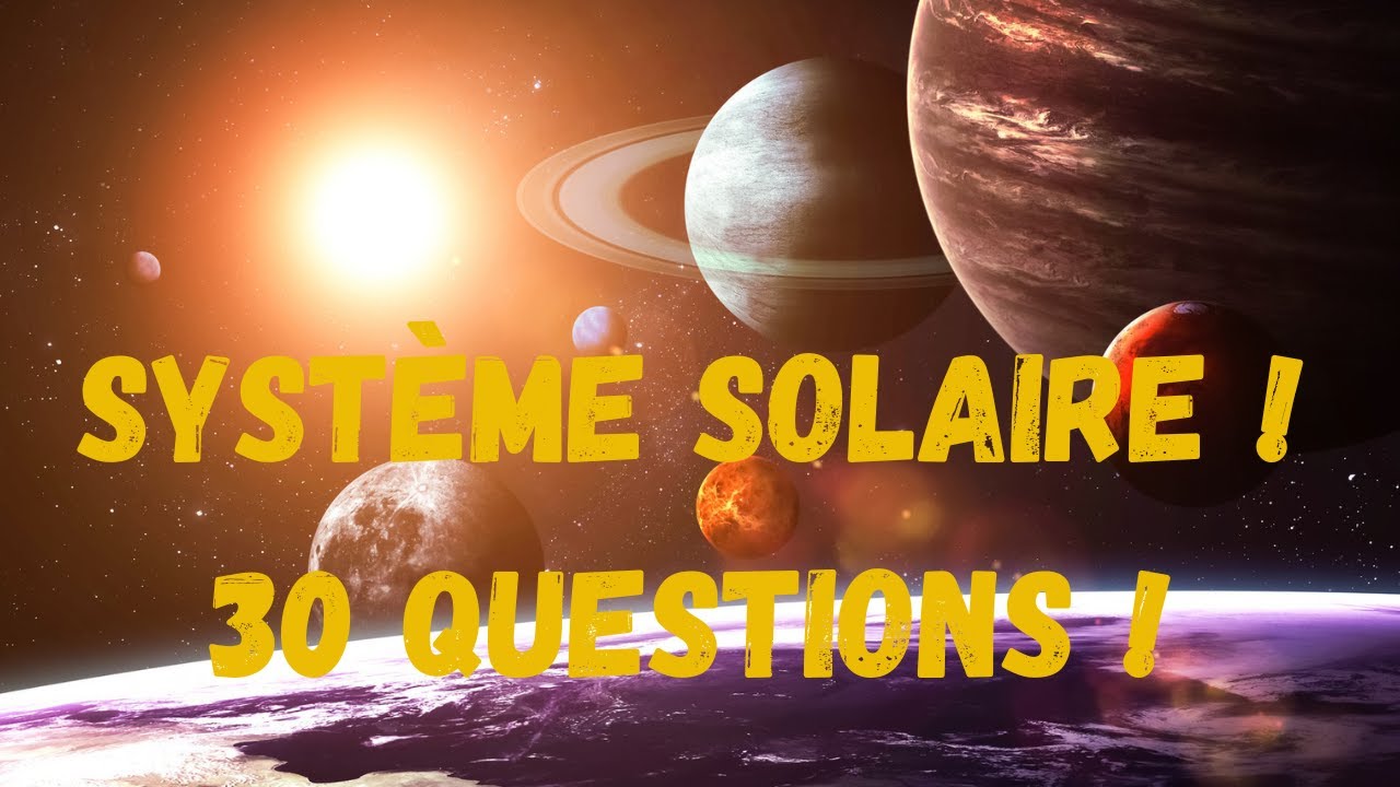 Quiz sur le système solaire ! YouTube — free download