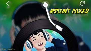 ACCOUNT CLOSED (Official Music Video) - Intro Emotion 