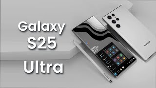 Samsung Galaxy S25 Ultra  The Future is Here