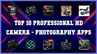 Top 10 Professional Hd Camera Android Apps screenshot 1