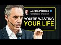 The harsh reality youre ignoring  jordan peterson motivation