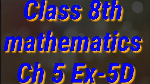 #Schand #Maths Class 8th |Algebraic expression | ex 5D