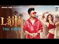 Laila  tony kakkar full song