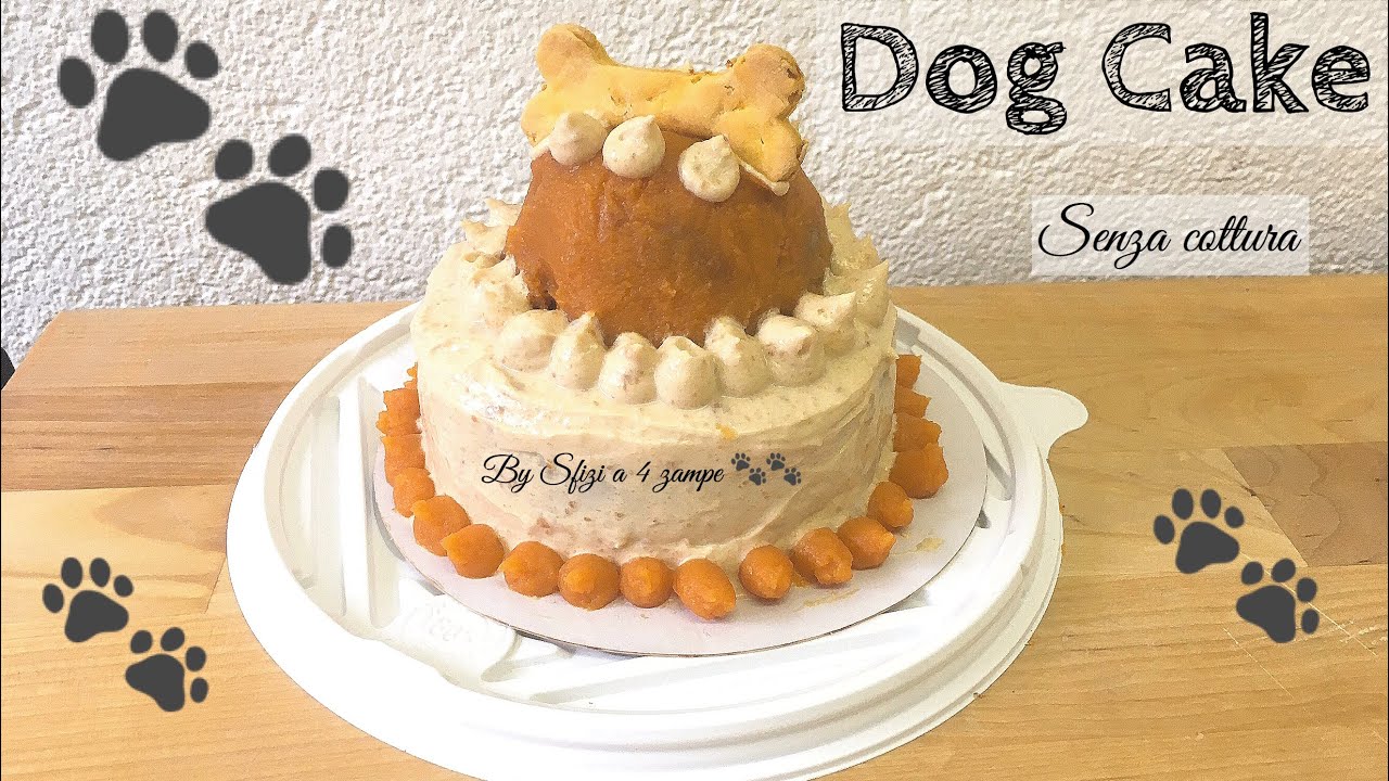 Torta per cani senza cottura- Dog cake without baking - Sfizi a 4 zampe  🐾🐾 