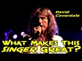 What Makes This Singer Great? David Coverdale