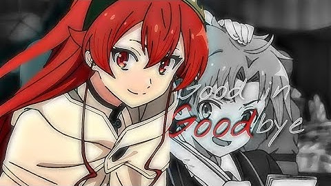 good in goodbye collab edit - eris & daki