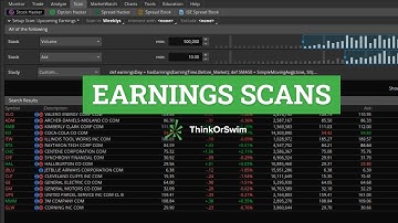 How To Scan for Upcoming Earnings in ThinkOrSwim
