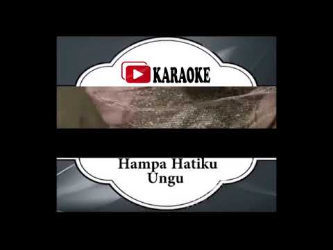 lagu-karaoke-ungu---hampa-hatiku-(pop-indonesia)-|-official-karaoke-musik-video