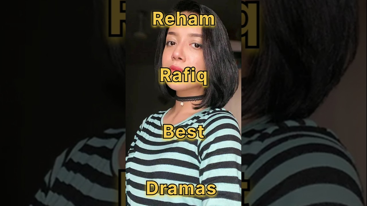 Reham Rafiq Best Dramas 😲