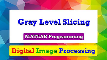 MATLAB program to demonstrate gray-level slicing without preserving background | Image Processing