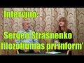 Intervjuo: Sergeo Straŝnenko filozofiumas pri informo