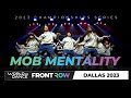 Mob mentality  team division  world of dance dallas 2023