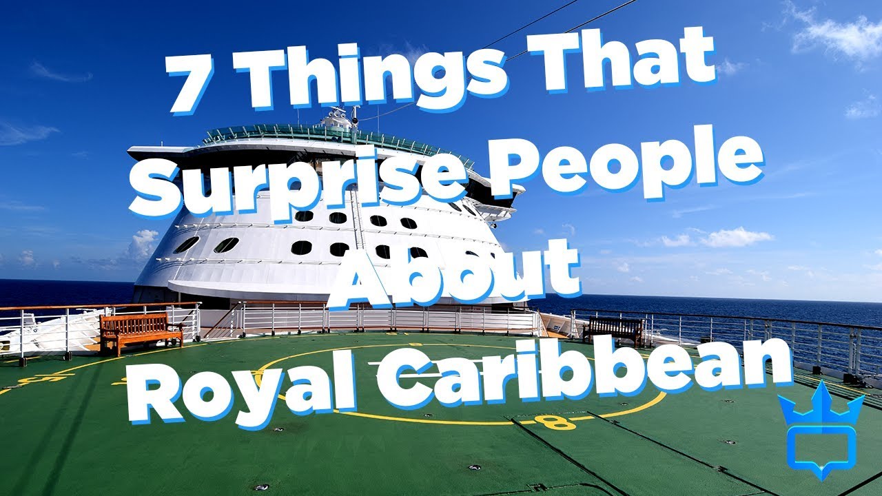 7 Things That Surprise People on Royal Caribbean