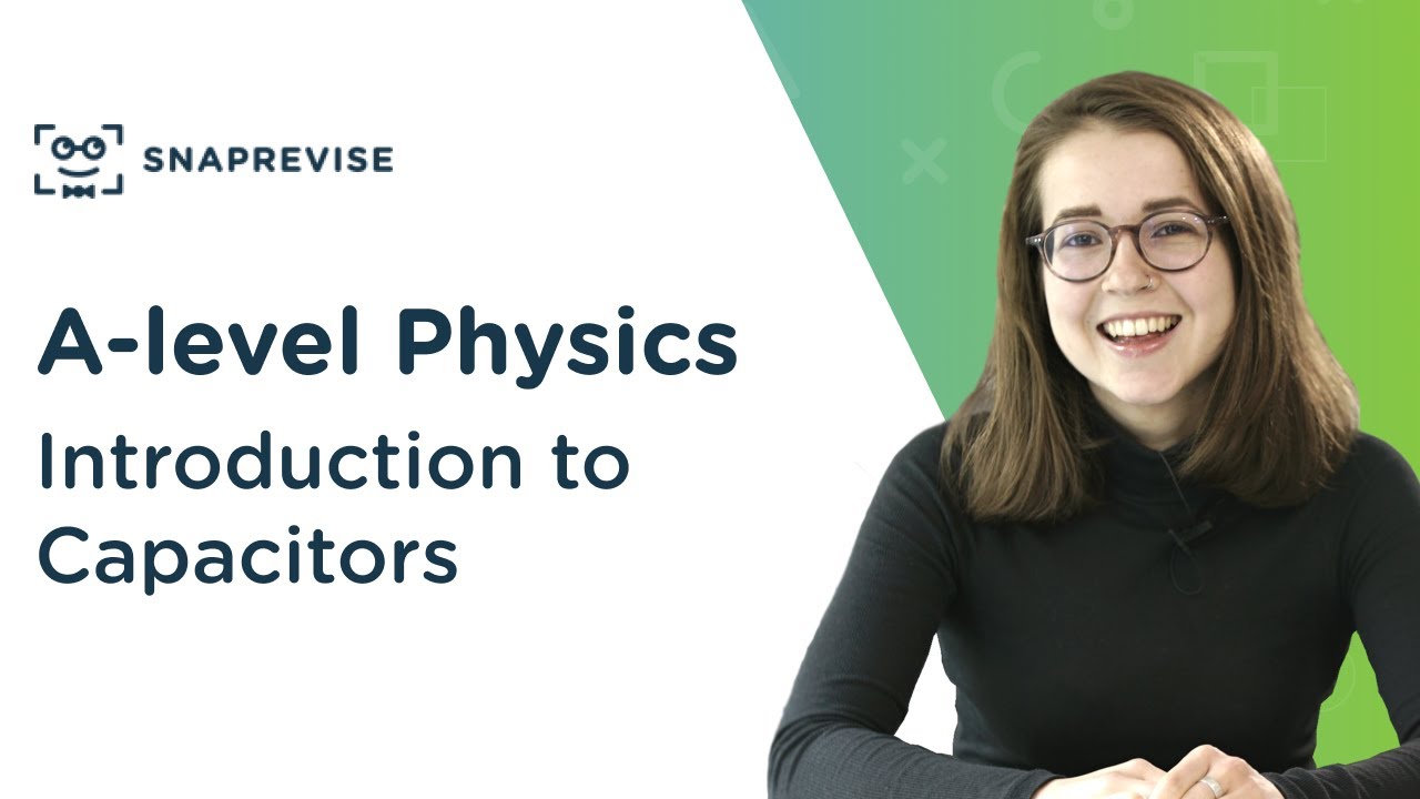 Introduction to Capacitors Alevel Physics OCR, AQA, Edexcel YouTube