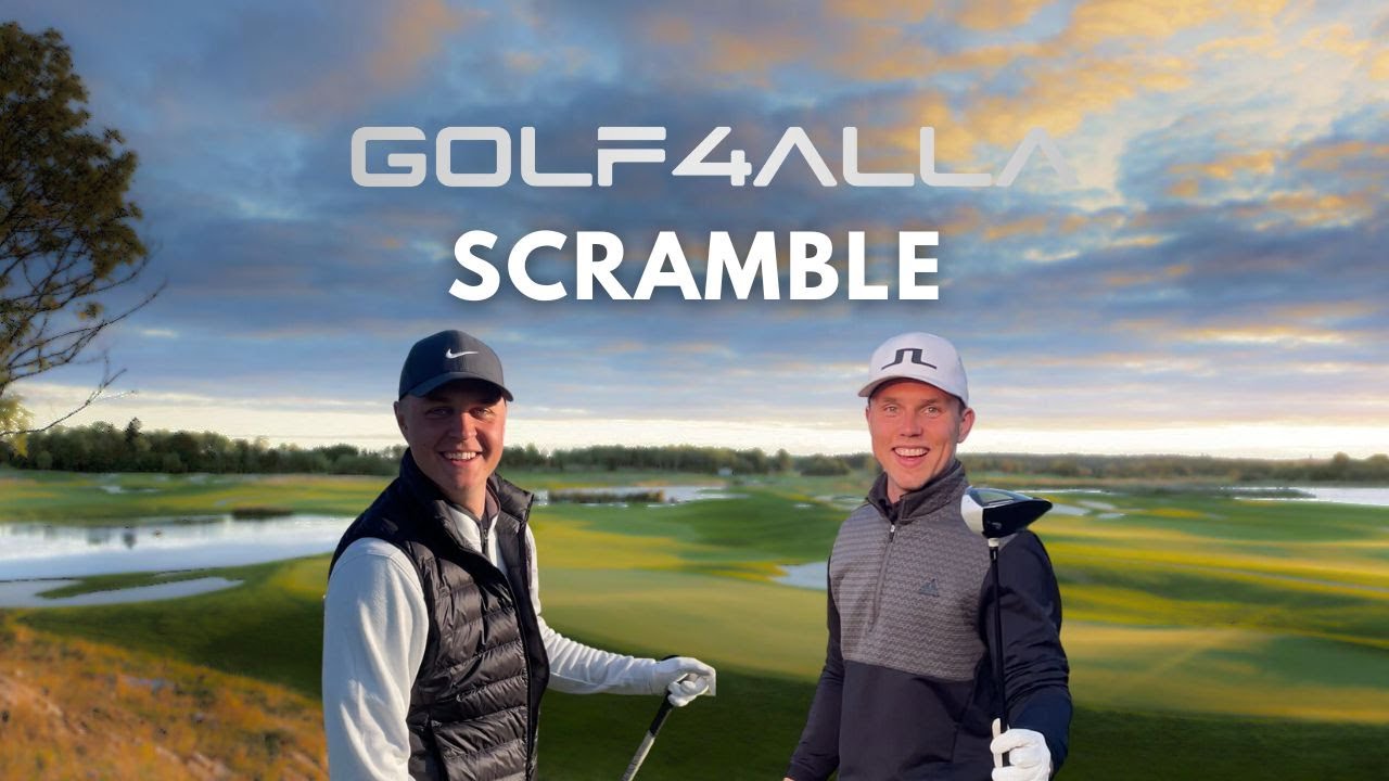 GOLF4ALLA SCRAMBLE (Kan vi gå under 30 slag???)