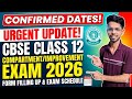 CBSE Class 12 Compartment Form 2026 Started? | Exam Date & Admit Card Update | Improvement exam 2026