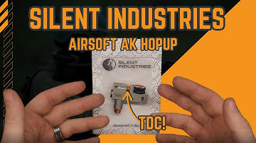 Silent Industries Airsoft AK TDC Hopup Review