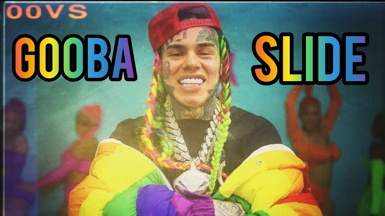 Gooba Slide - 6IX9INE ft. Drake (Mashup) - YouTube Music