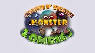 Crush N Smash Monster Zombies screenshot 1