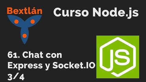 Node.js Course: 61. Chat with Express.js and Socket.IO (3/4) - #jonmircha